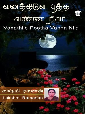 cover image of Vanathile Pootha Vanna Nila